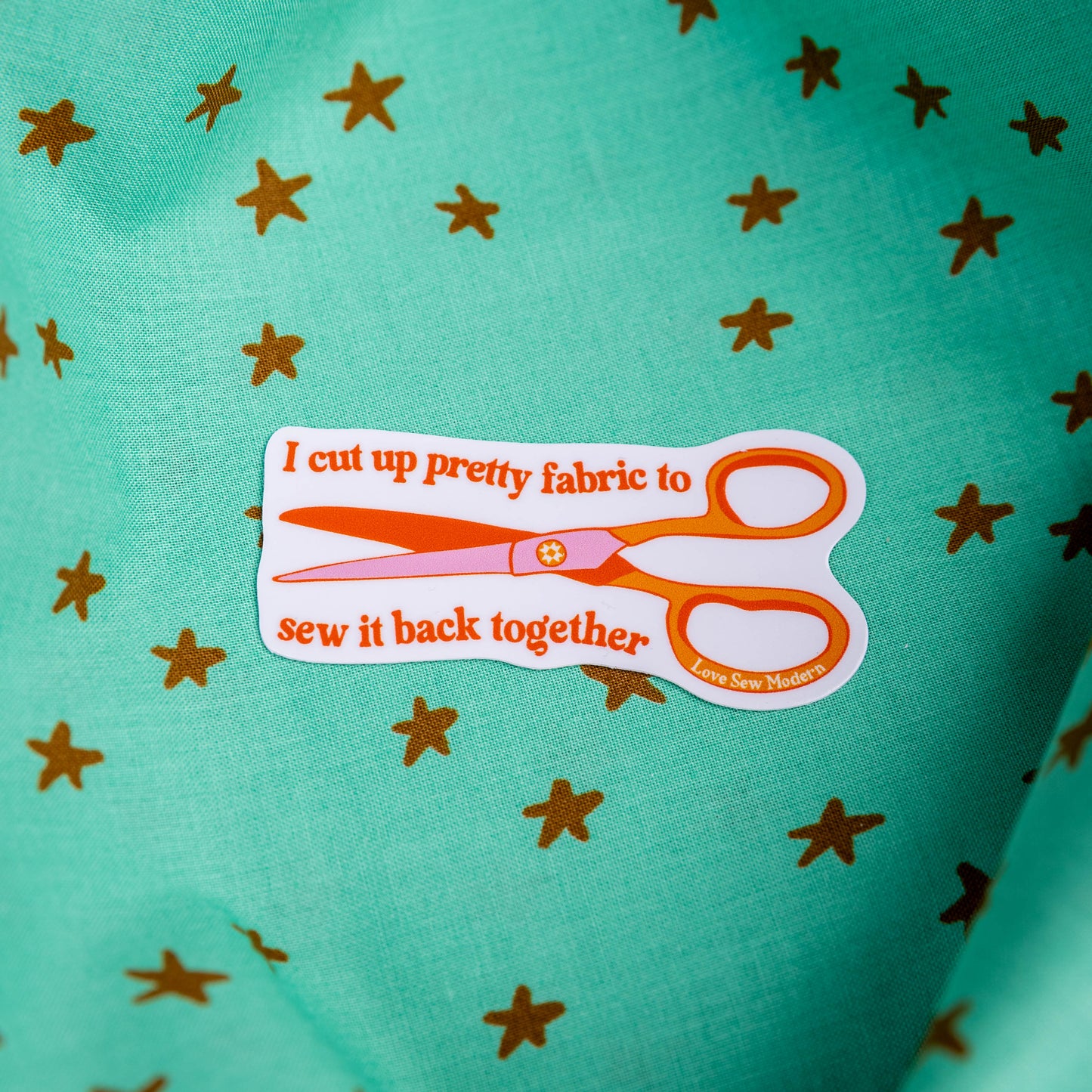 I Cut Up Pretty Fabric Sticker by Love Sew Modern