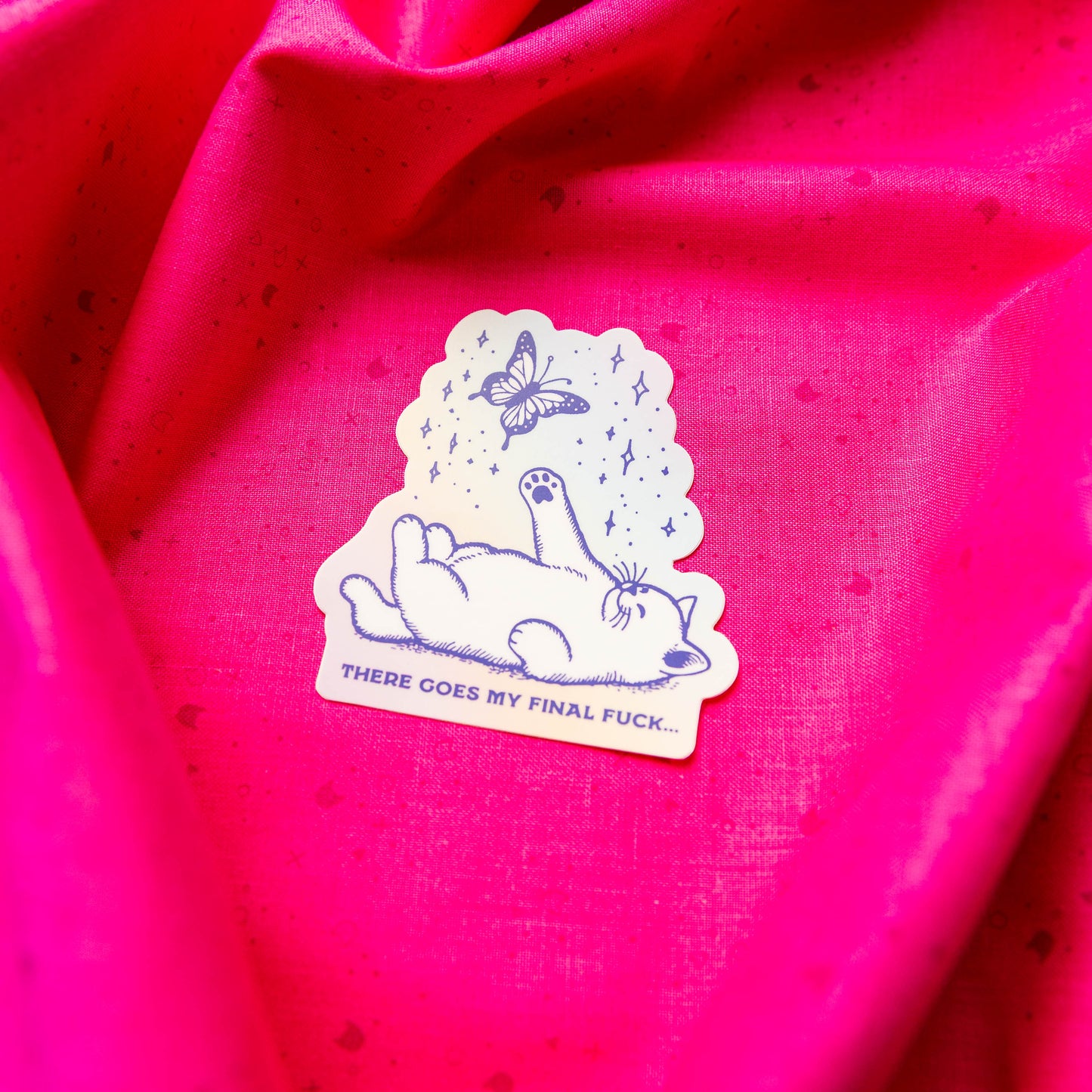 There Goes My Final Fuck Sticker by Juju and Moxie