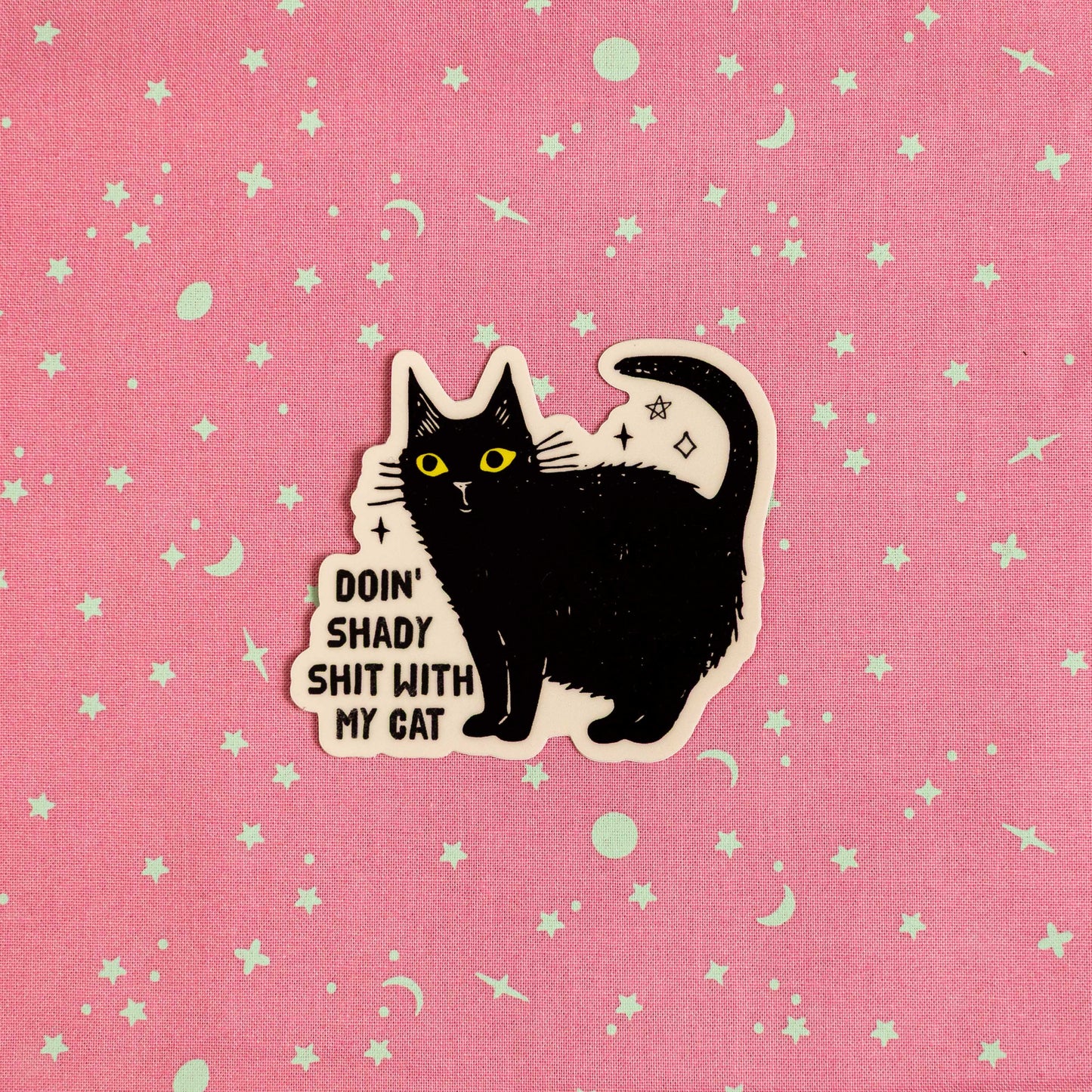 Doin' Shady Shit With My Cat - Sticker by Yarnival Stickers