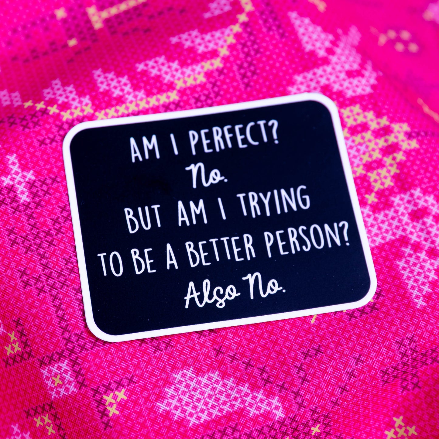 Am I Perfect? - Sticker by Yarnival Stickers