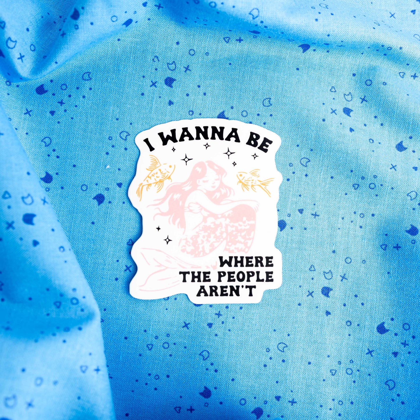 I Wanna Be Where the People Aren't Sticker by Juju and Moxie