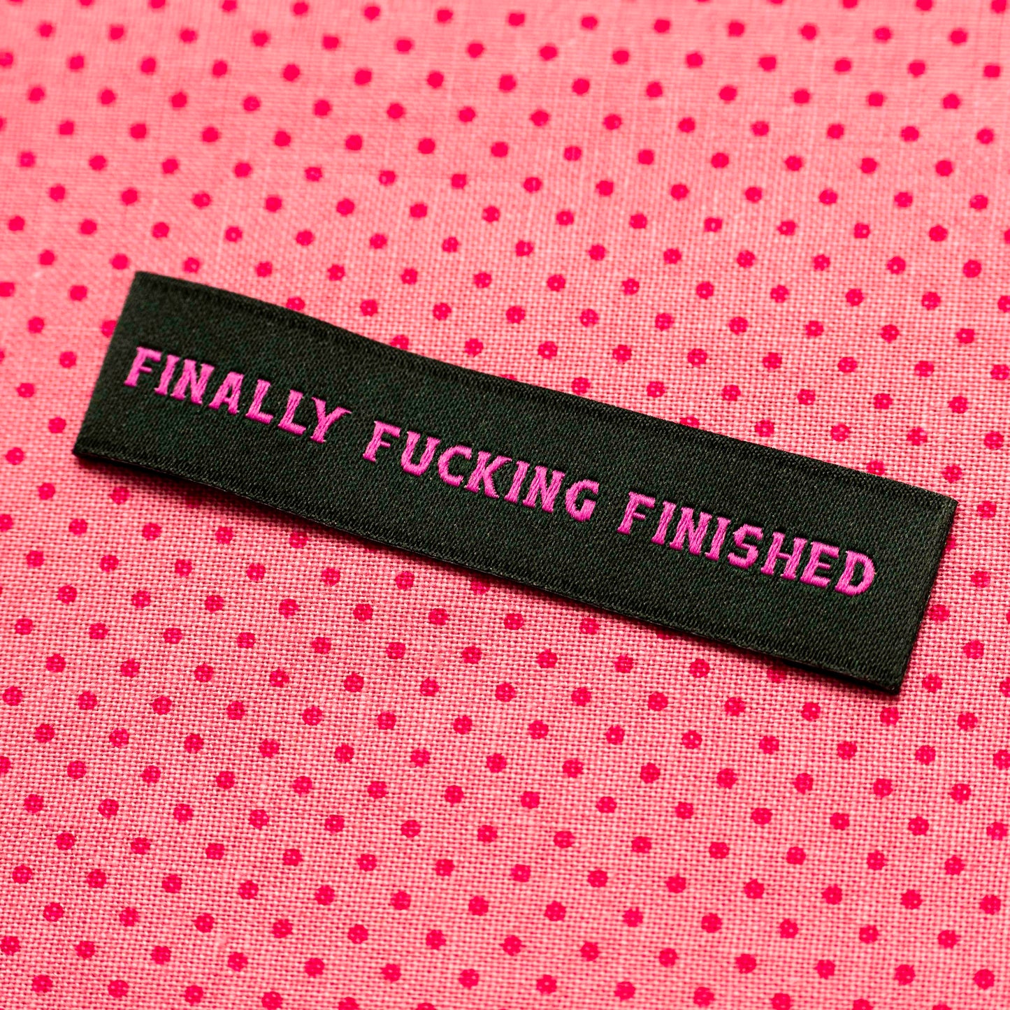 Finally Fucking Finished Labels by Kylie and the Machine