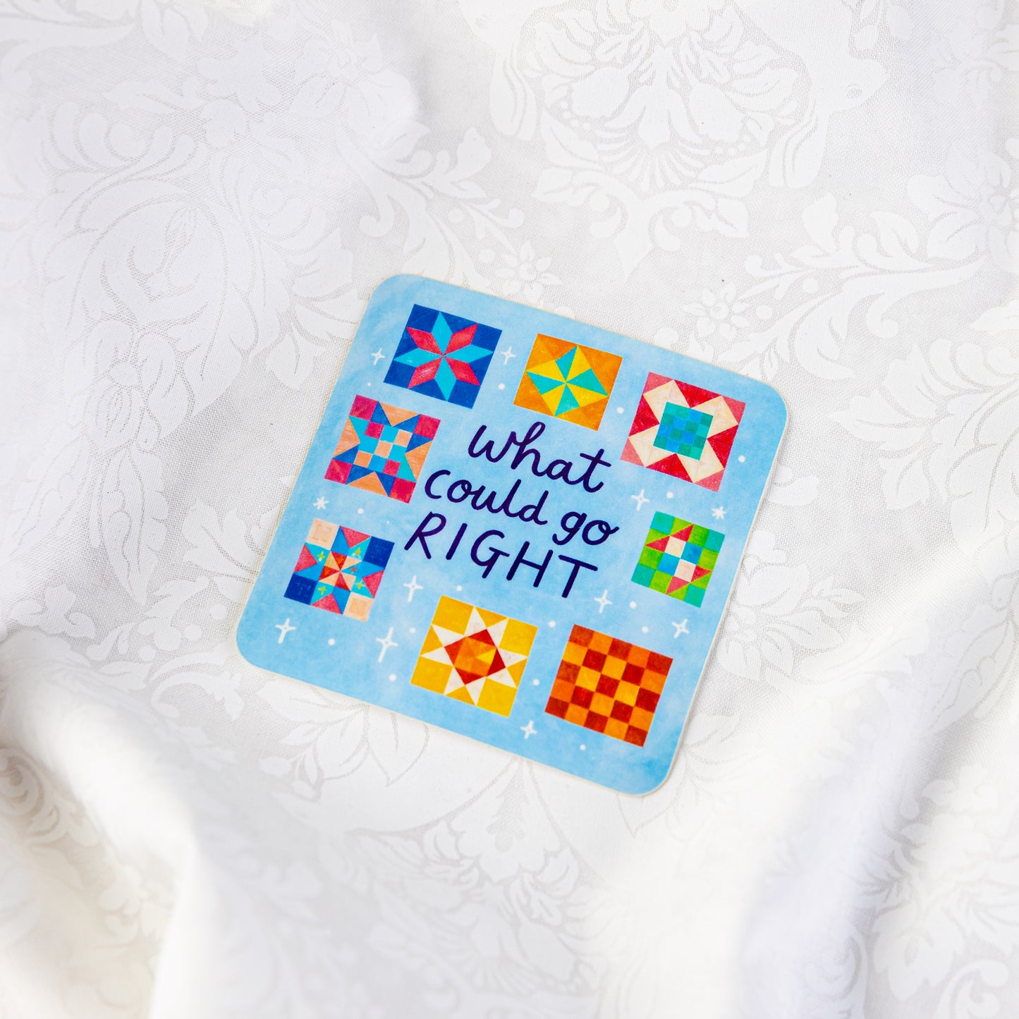 What Could Go Right?