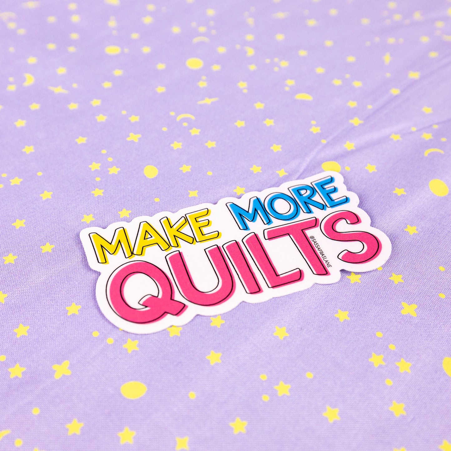 Make More Quilts Sticker by Sassafras Lane