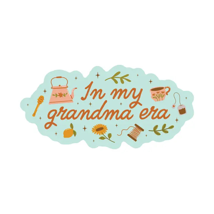 In My Grandma Era Sticker by Juju and Moxie