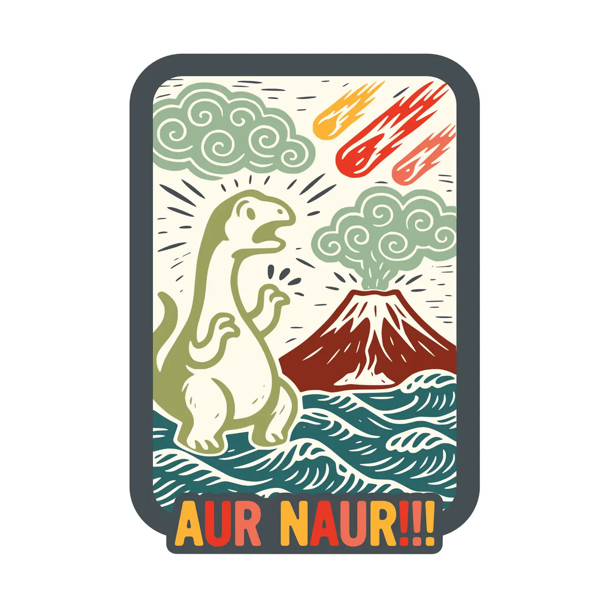Aur Naur Sticker by Juju and Moxie