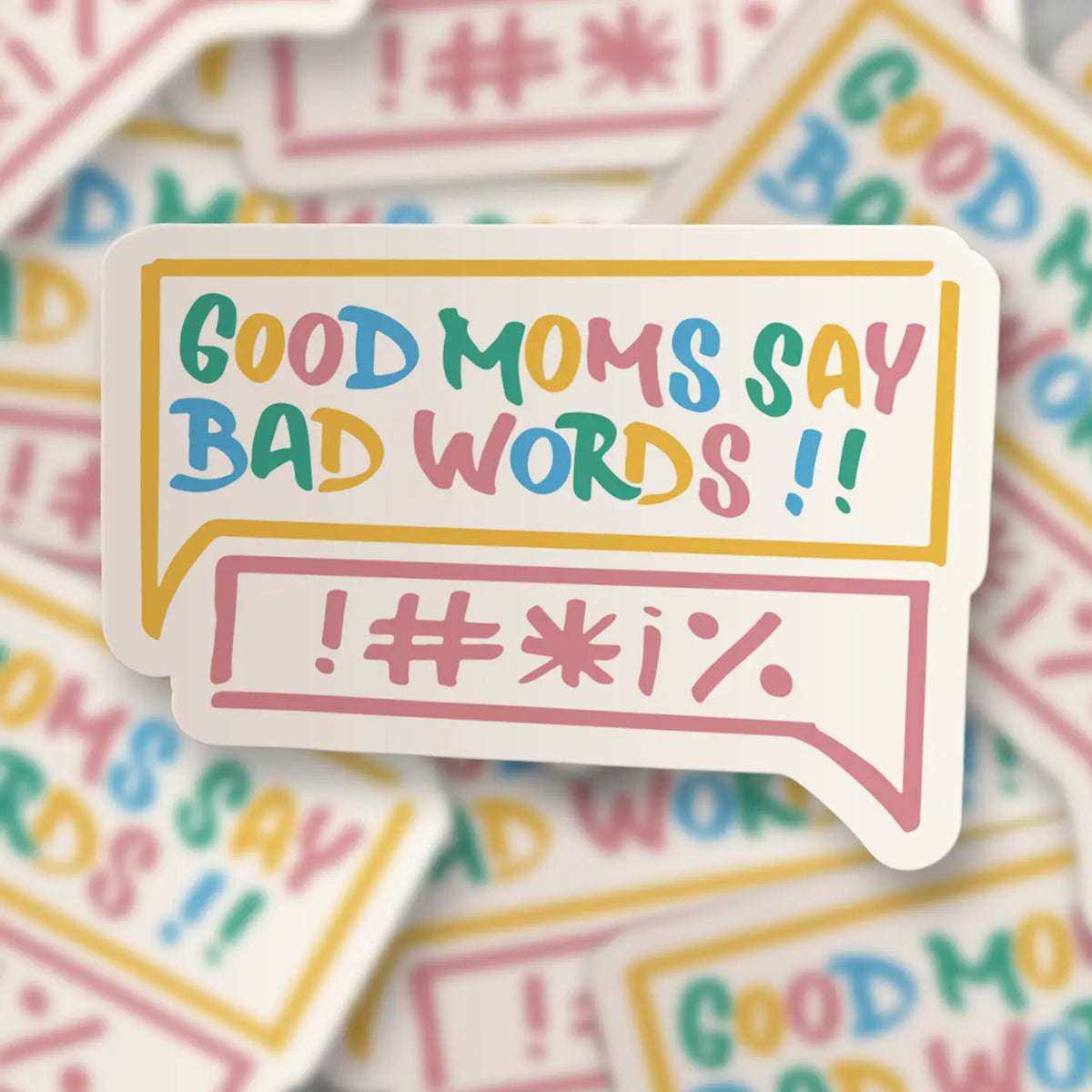Good Moms Say Bad Words Sticker by Mimic Gaming Co