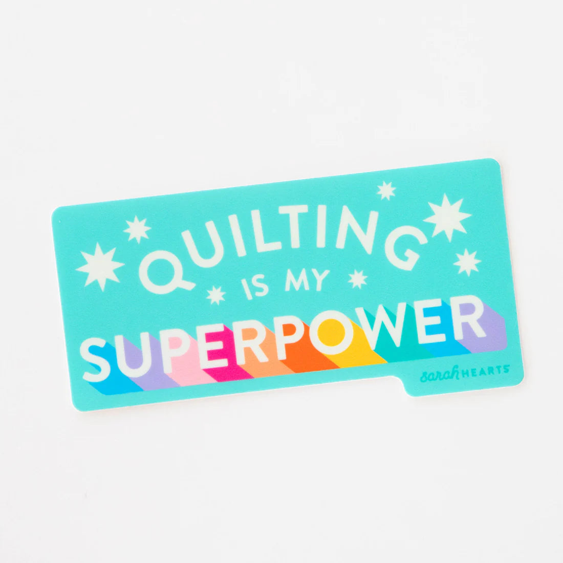 Quilting is my Superpower Sticker - Sarah Hearts