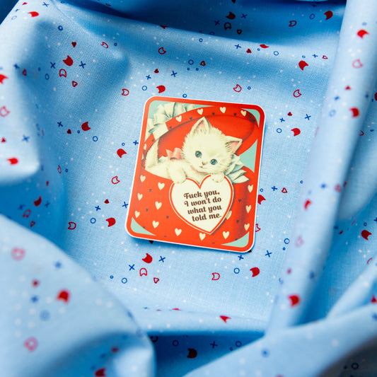 I Won't Do It Cat Sticker by Juju and Moxie