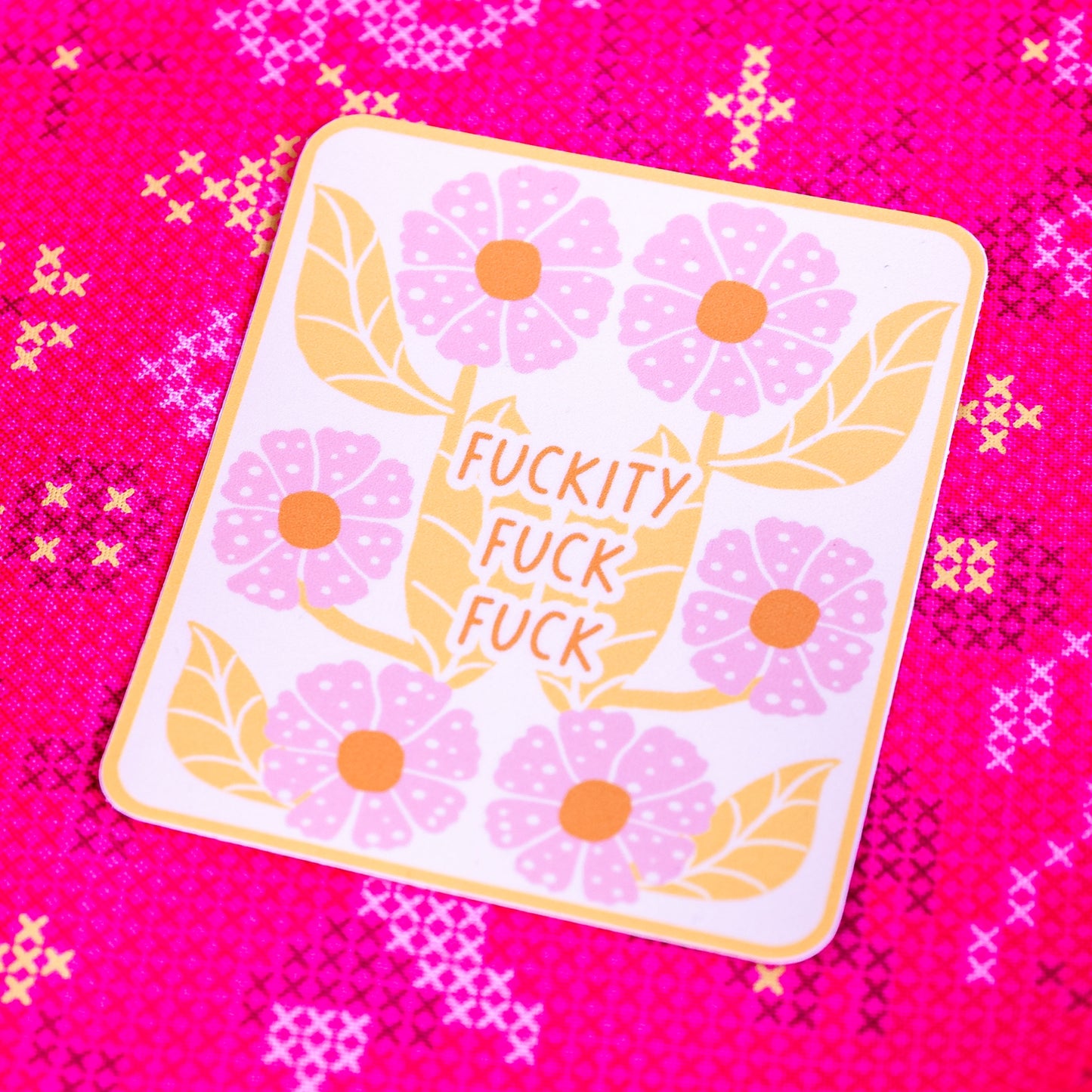 Fuckity Fuck Fuck - Sticker by Yarnival Stickers