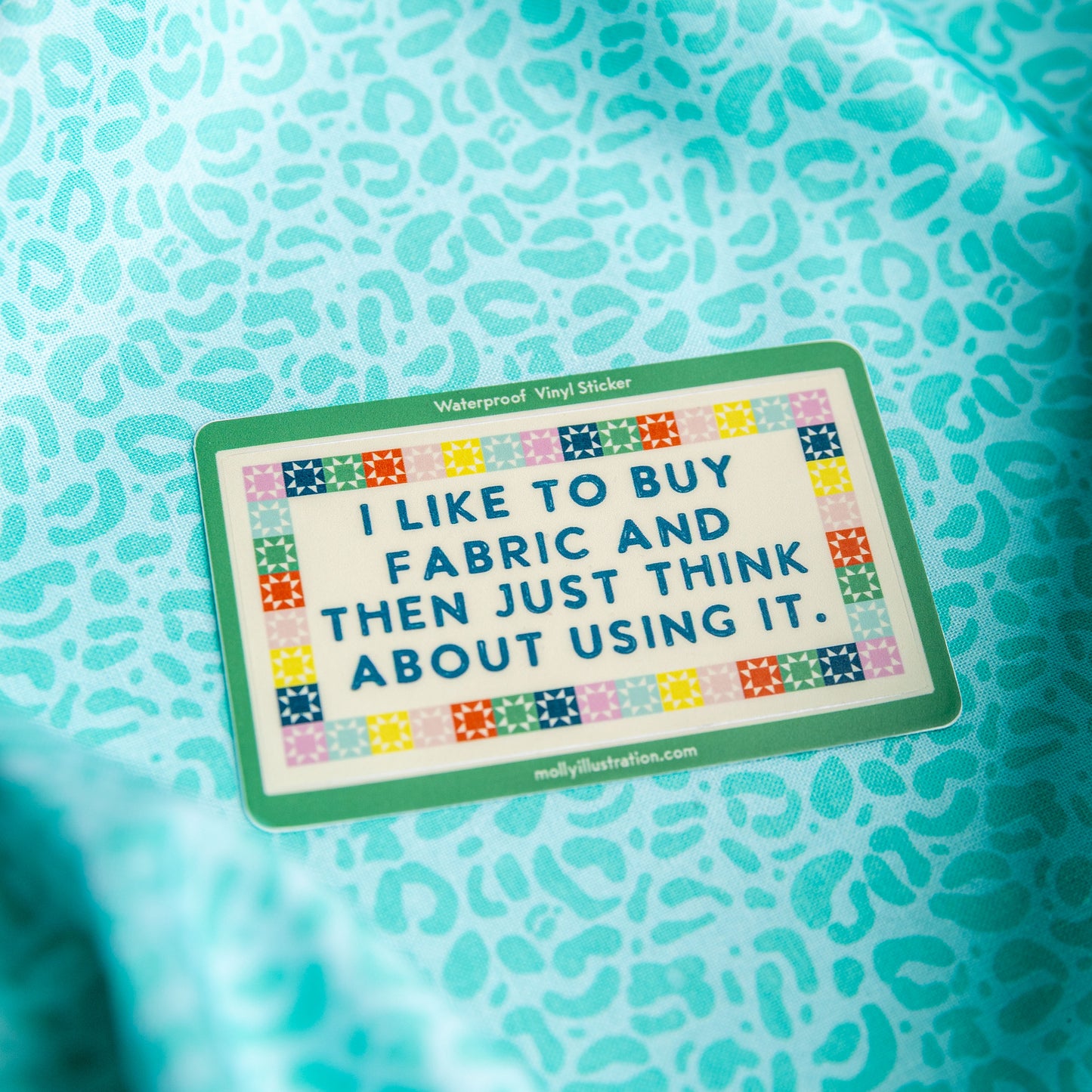 I Like to Buy Fabric Waterproof Vinyl Sticker by Molly Illustration