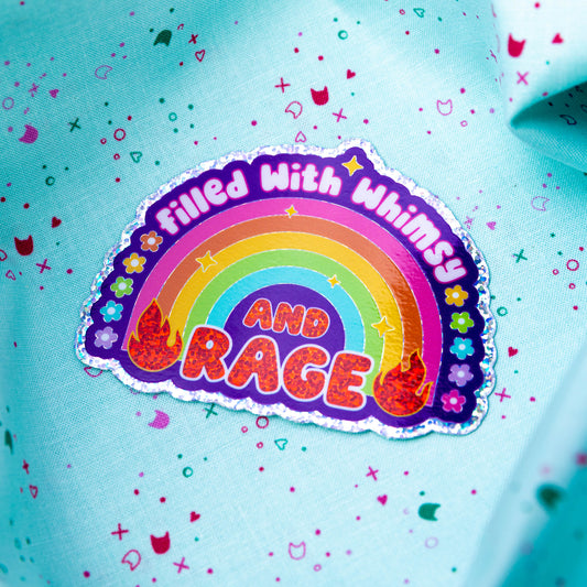 Filled With Whimsy and Rage - Waterproof Vinyl Sticker by TheHissinKitten