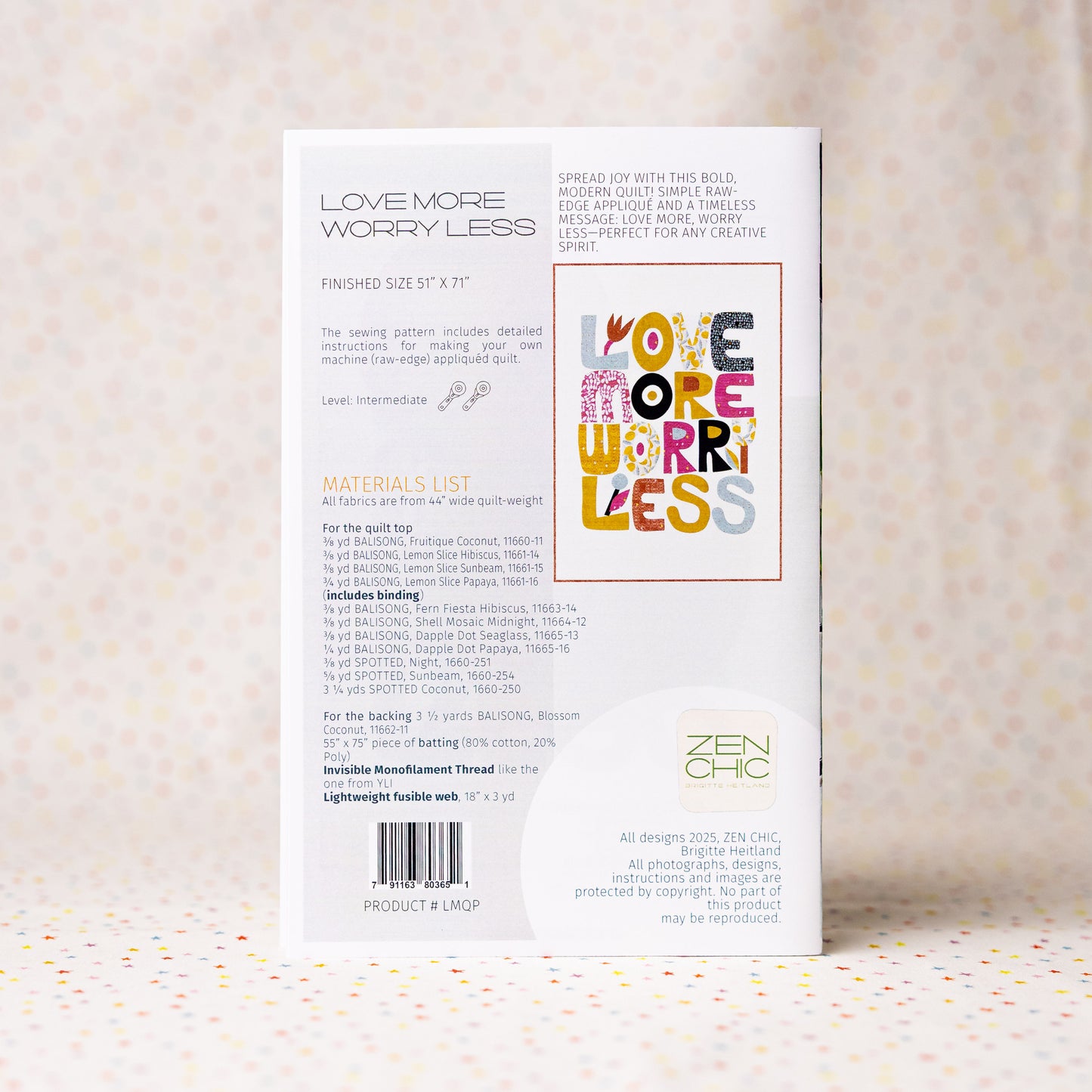 Love More Worry Less Paper Pattern by Zen Chic