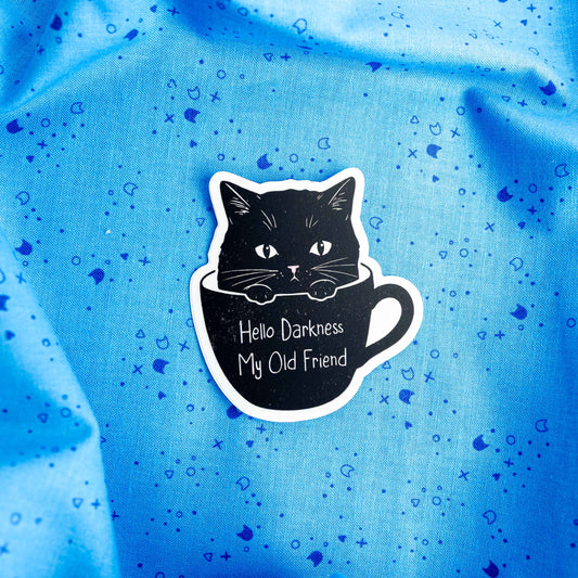 Hello Darkness Cat- Sticker by Yarnival
