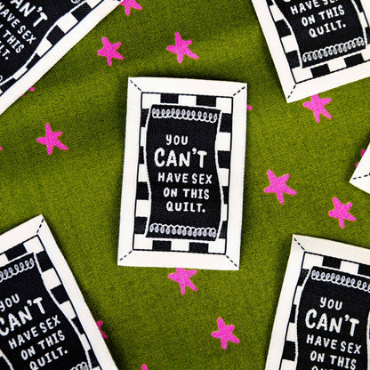 You CANT Have Sex On This Quilt Labels