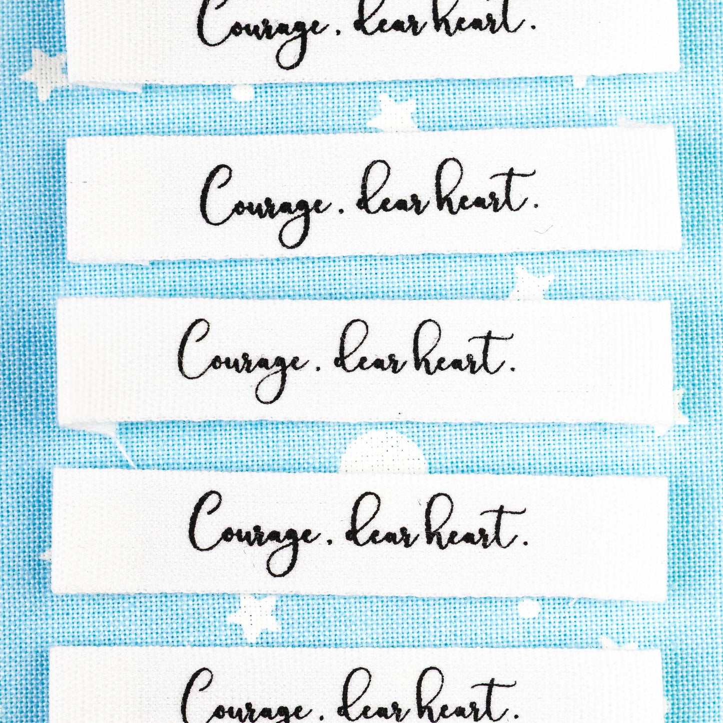 Courage, Dear Heart - Cotton Luxe Sew In Label by Intensely Distracted