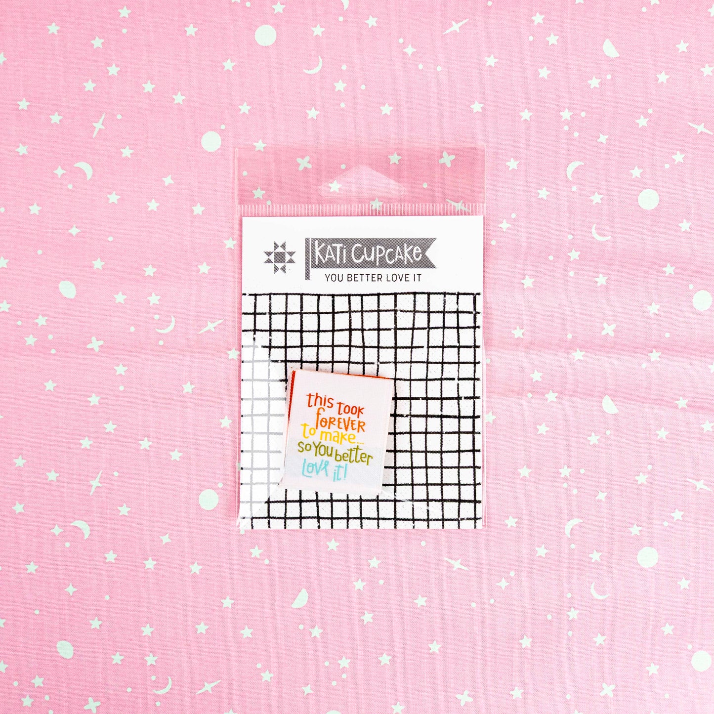 You Better Love It! - Designer Sewing Label by Kati Cupcake