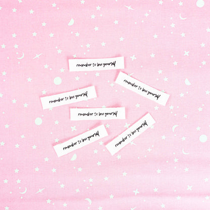 Remember to Love Yourself Label - Intensely Distracted