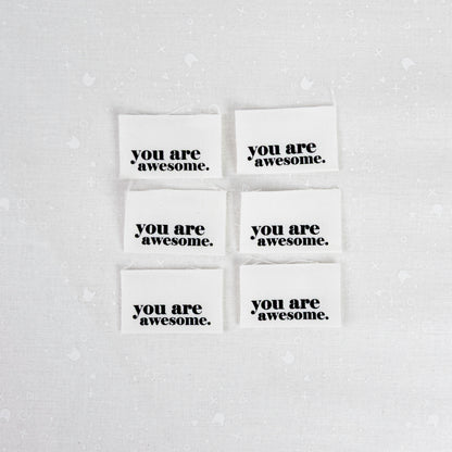 You are Awesome Label - Intensely Distracted