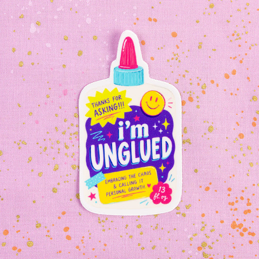 I'm Unglued Sticker by Inviting Affairs