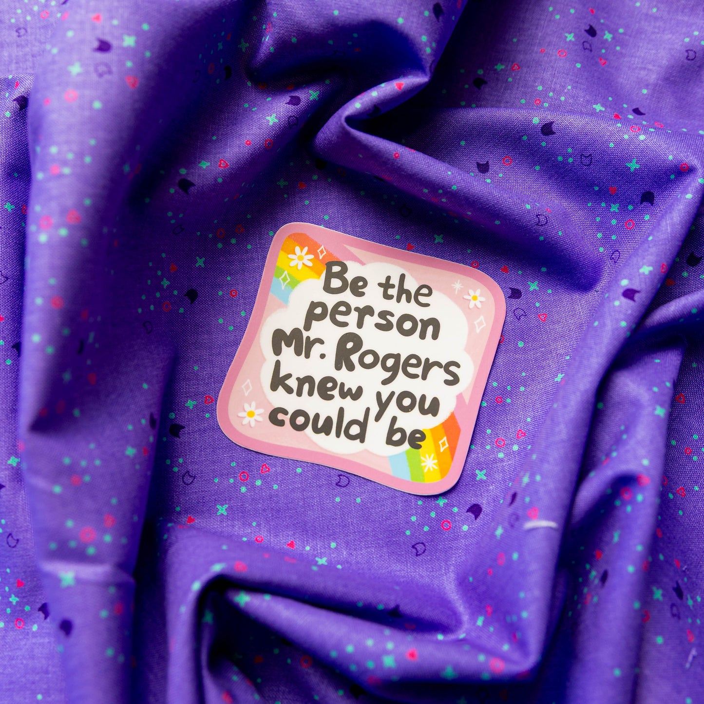 Be the Person Mr. Roger’s  Sticker by Juju and Moxie