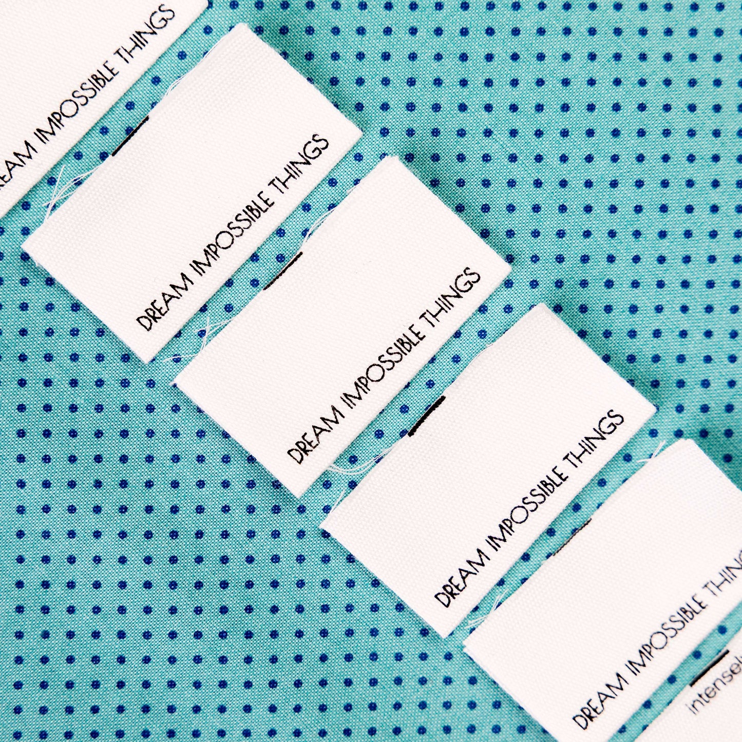 Dream Impossible Things - Cotton Luxe Sew In Label by Intensely Distracted