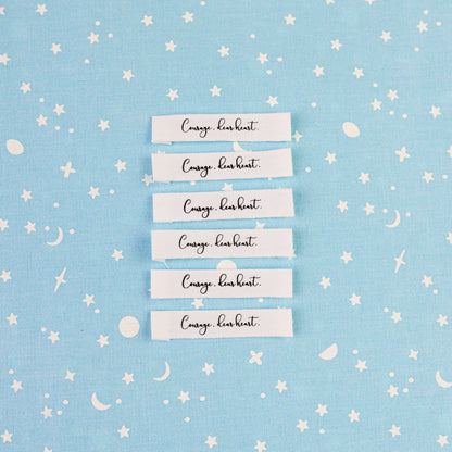 Courage, Dear Heart - Cotton Luxe Sew In Label by Intensely Distracted