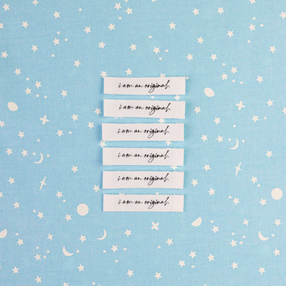 I Am An Original - Cotton Luxe Sew In Label by Intensely Distracted