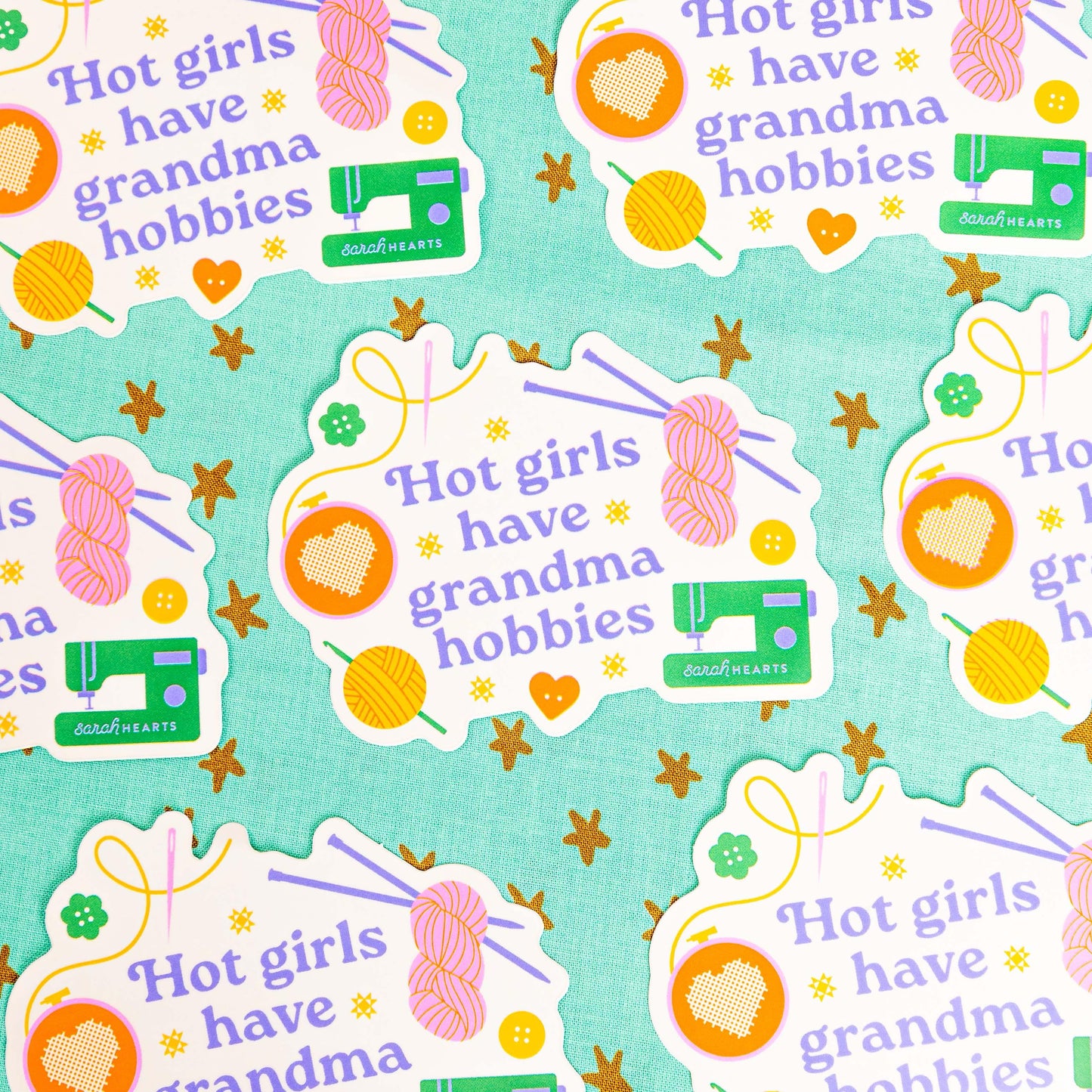 Hot Girls Have Grandma Hobbies Sticker - Sarah Hearts