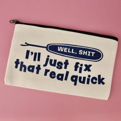 Well Shit Zipper Pouch in by Kati Cupcake