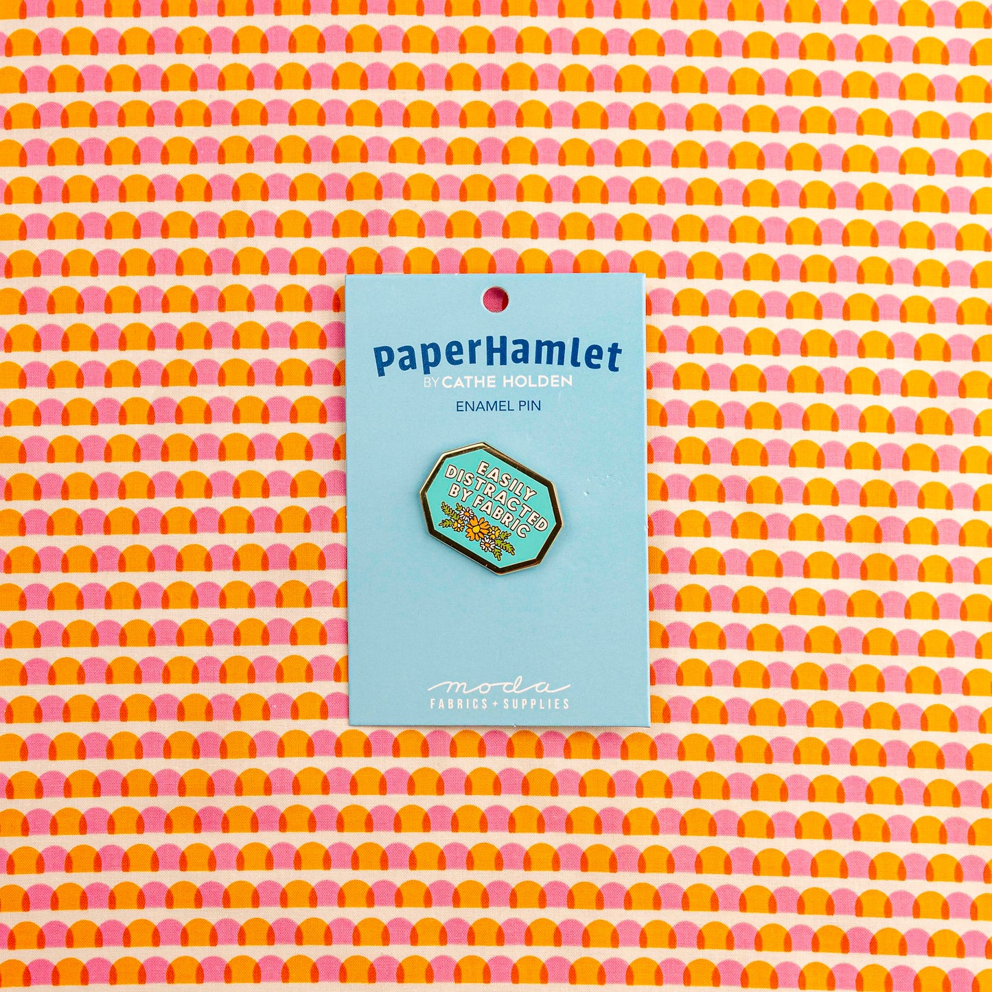 Easily Distracted by Fabric Pin by Cathe Holden