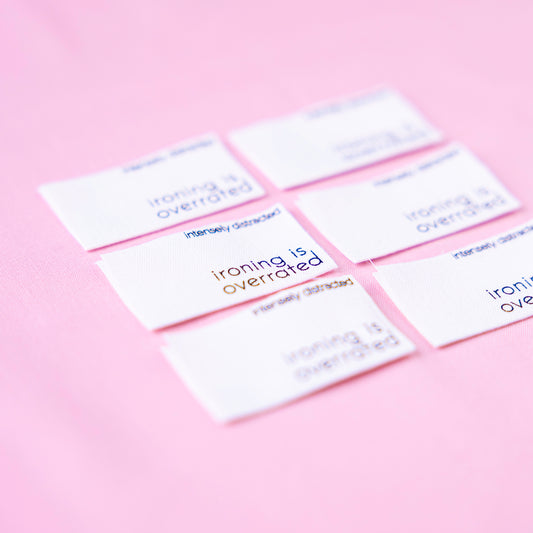 Ironing is Overrrated - Cotton Luxe Sew In Label by Intensely Distracted