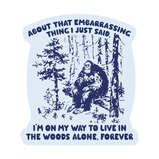 Embarrassed Bigfoot  Sticker by Juju and Moxie
