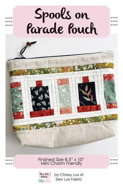 Spools on Parade Pouch Paper Pattern by Sew Lux