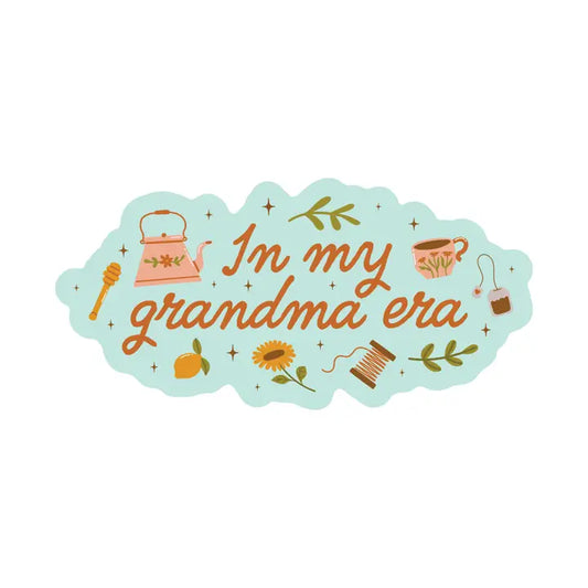 In My Grandma Era Sticker by Juju and Moxie