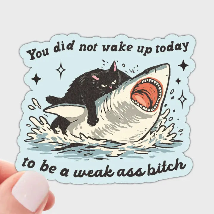 Weak Ass Bitch Sticker by Yarnival