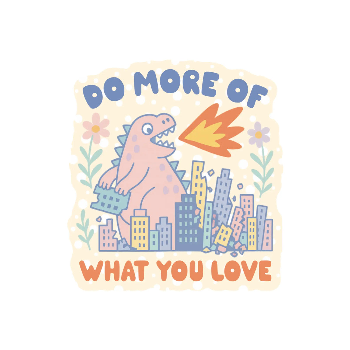 Do More of What You Love Sticker by Juju and Moxie