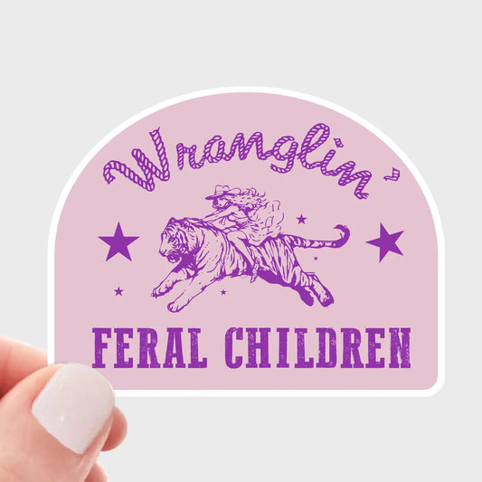 Wranglin Feral Children - Sticker by Yarnival