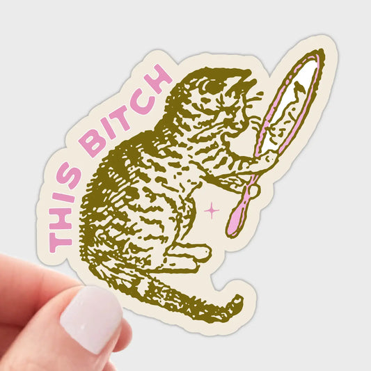 This Bitch - Sticker by Yarnival